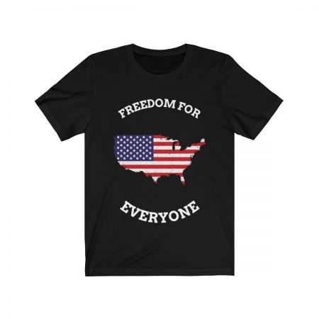 Freedom For Everyone - USA Tshirt